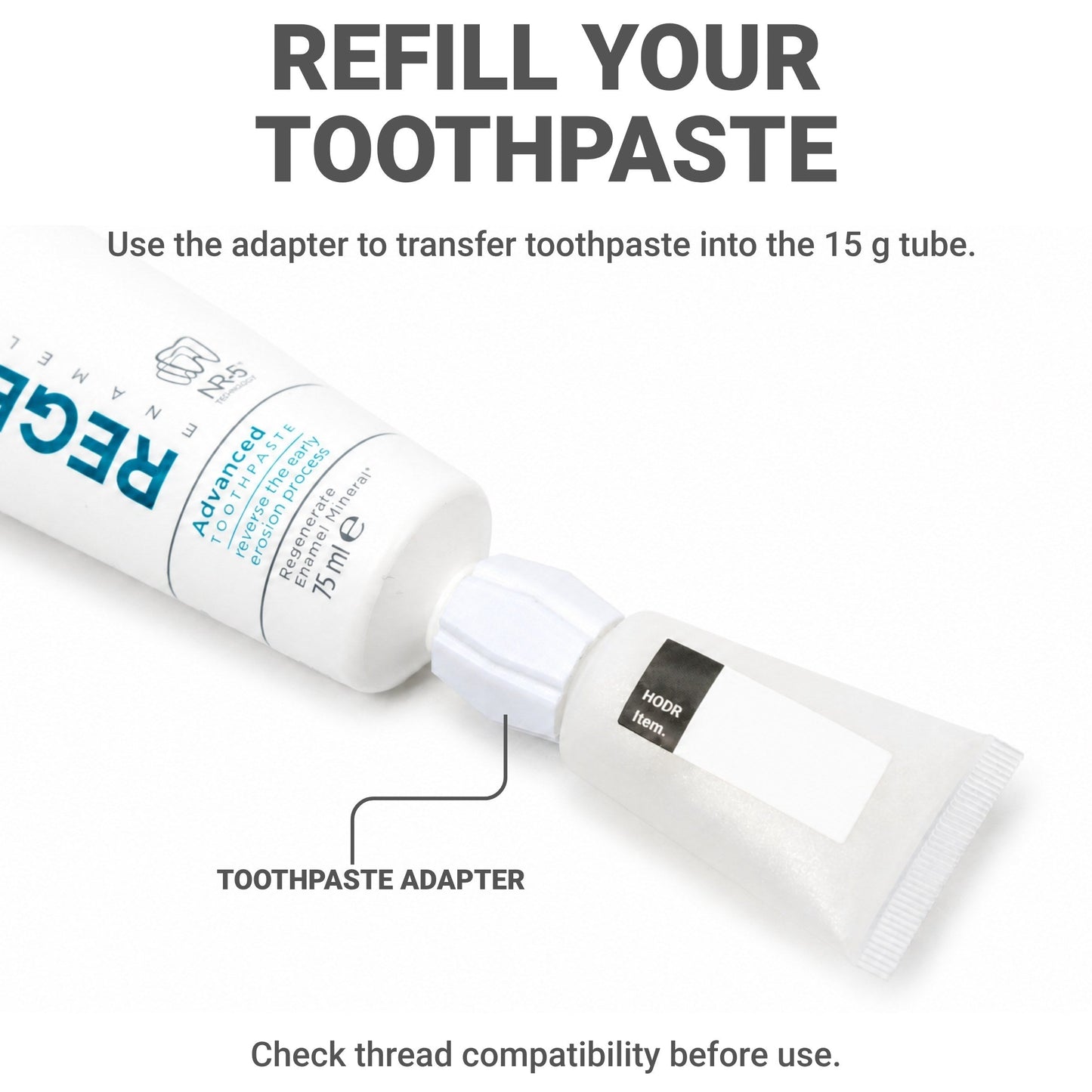 HODR toothpaste refill adapter