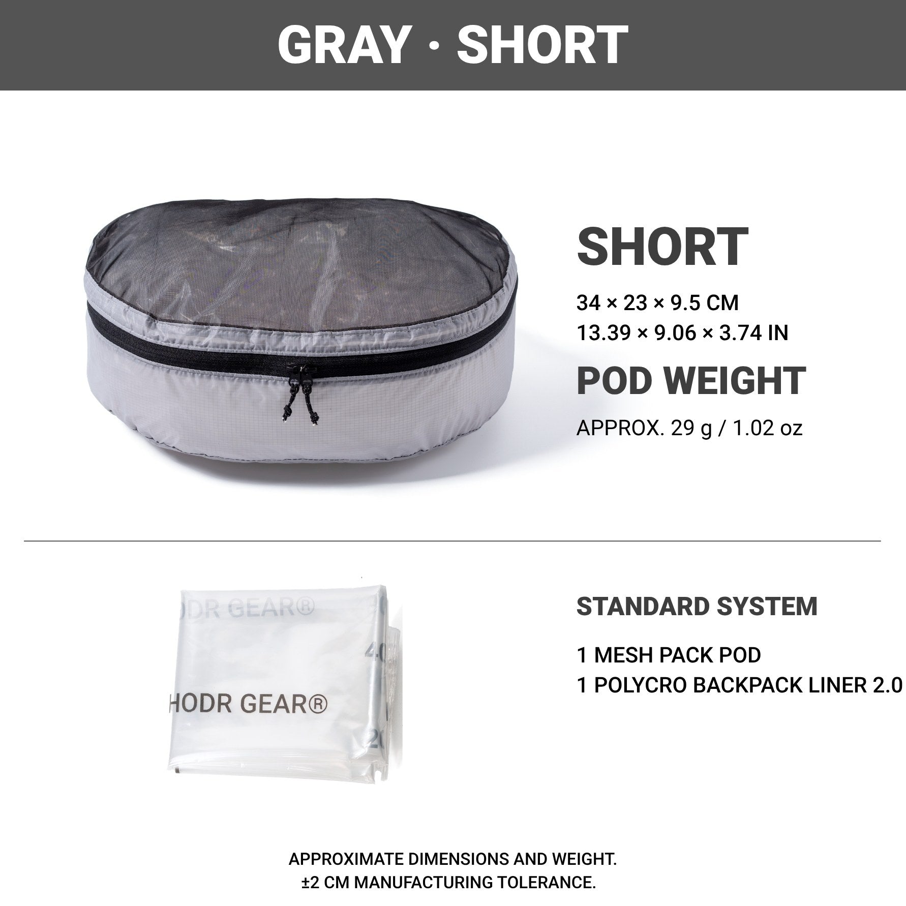 HODR Mesh Pack Pod gray short option